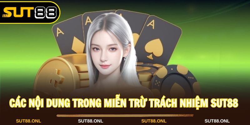 Miễn Trừ Trách Nhiệm Sut88 Và Những Điều Người Chơi Cần Biết - faron.website - FARON