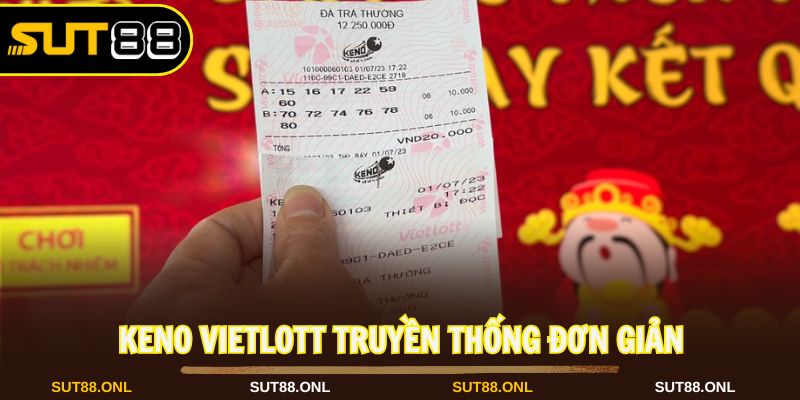 Keno Vietlott: Hình Thức Xổ Số Hiện Đại Và Hấp Dẫn Tại Sut88 - faron.website - FARON