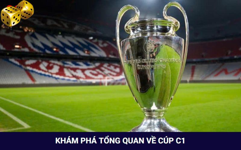 Khám Phá Cúp C1 Và Giải Đấu Champions League Hàng Đầu - FARON