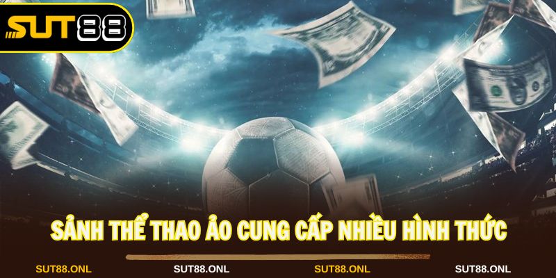 Thể Thao Ảo Tại Sut88: Sân Chơi Hiện Đại Và Kịch Tính 2026 - faron.website - FARON