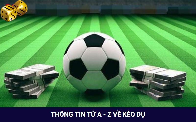 Kèo Dụ Là Gì? Thời Điểm Nào Nên Chơi Kèo Này Dễ Thắng? - FARON
