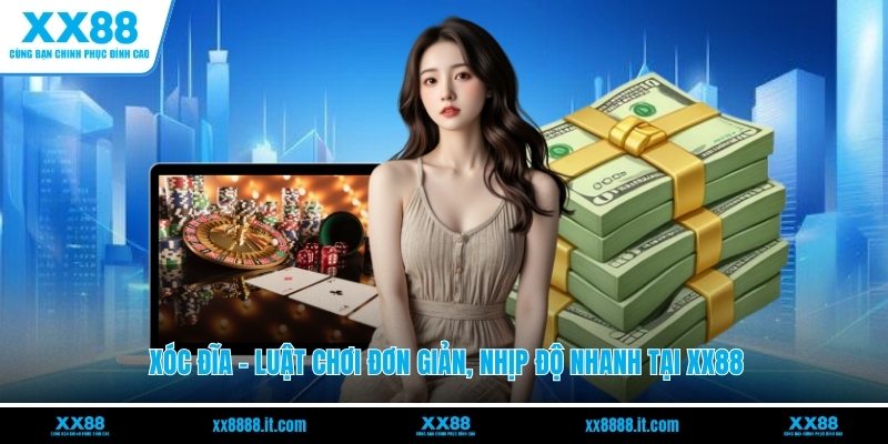 Xóc Đĩa - Luật Chơi Đơn Giản, Nhịp Độ Nhanh Tại XX88 - FARON