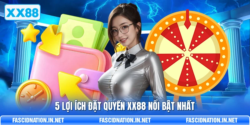 Lợi Ích Đặt Quyền XX88 - Điểm Khiến Dân Chơi Không Muốn Rời - FARON Lợi Ích Đặt Quyền XX88 - Điểm Khiến Dân Chơi Không Muốn Rời - FARON