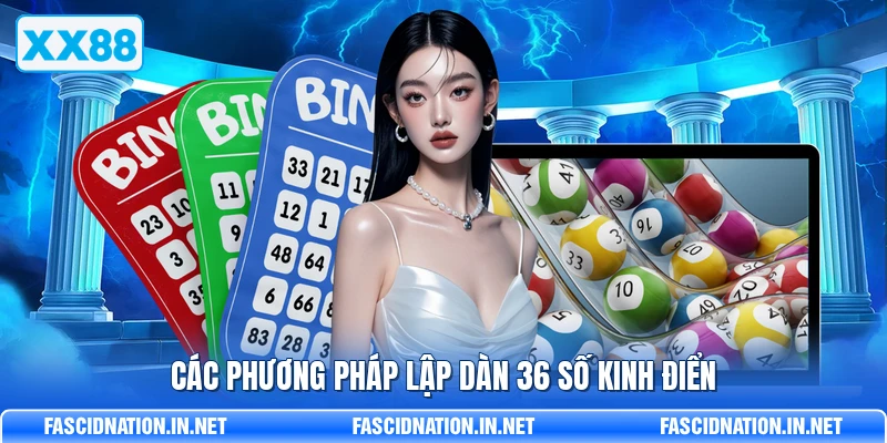 Dàn Đề 36 Số XX88 – Cách Tạo Bộ Khung Bất Bại Ăn Quanh Năm - FARON Dàn Đề 36 Số XX88 – Cách Tạo Bộ Khung Bất Bại Ăn Quanh Năm - FARON