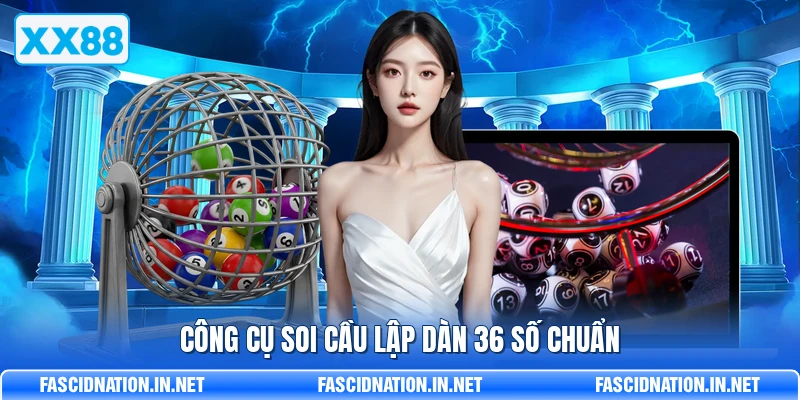 Dàn Đề 36 Số XX88 – Cách Tạo Bộ Khung Bất Bại Ăn Quanh Năm - FARON Dàn Đề 36 Số XX88 – Cách Tạo Bộ Khung Bất Bại Ăn Quanh Năm - FARON