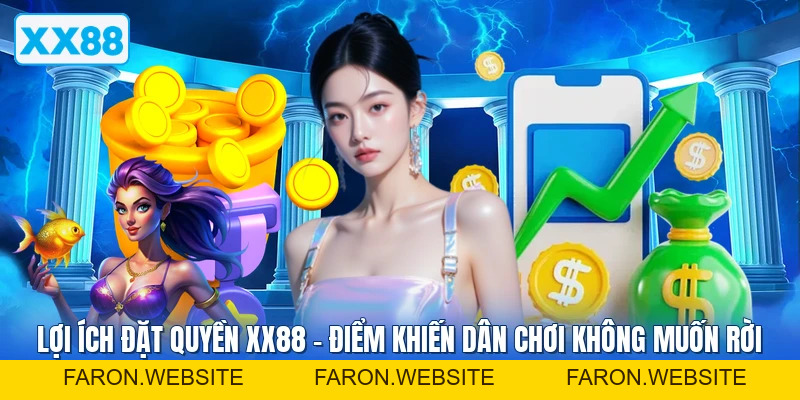 Hướng Dẫn XX88 - Hỗ Trợ Tân Thủ Trải Nghiệm Sân Chơi - FARON