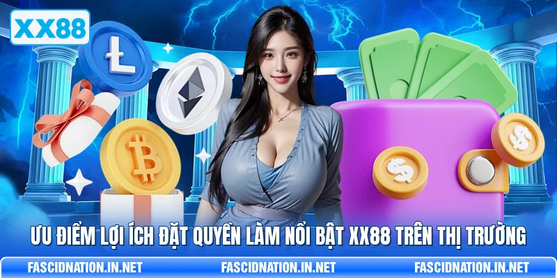 Lợi Ích Đặt Quyền XX88 - Điểm Khiến Dân Chơi Không Muốn Rời - FARON Lợi Ích Đặt Quyền XX88 - Điểm Khiến Dân Chơi Không Muốn Rời - FARON